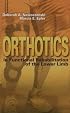 Orthotics in Functional Rehabilitation of the Lower Limb