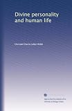 Divine personality and human life