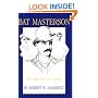 Bat Masterson: The Man and the Legend
