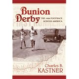 Bunion Derby: The 1928 Footrace Across America