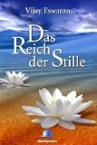 Das Reich der Stille