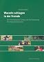 Wurzeln schlagen in der Fremde: Die internationalen G�rten und ihre Bedeutung f�r Integrationsprozesse