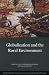 Globalization and the Rural Environment (David Rockefeller Center Series on Latin American Studies) by  ISBN 0674005317