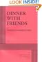 Dinner with Friends