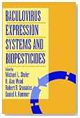 Baculovirus Expression Systems and Biopesticides