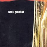 Vente de Livre : Wax Poetic