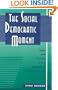 The Social Democratic Moment: Ideas and Politics in the Making of Interwar Europe