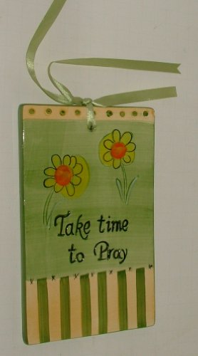 Take Time To Pray Decorative Wall Hanging