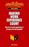 Review How To Books Ltd  / Making Work Experience Count (How to)