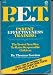 P. E. T. Parent Effectiveness Training the Tested New Way to Raise Responsible Children (A Plume Book)