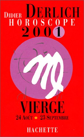 Horoscope 2001 : Vierge by Didier Derlich