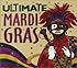 Ultimate Mardi Gras
