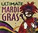 Ultimate Mardi Gras