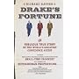 Drake's Fortune: The Fabulous True Story of the World's Greatest Confidence Artist