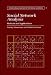 Social Network Analysis: Methods and Applications (Structural Analysis in the Social Sciences)