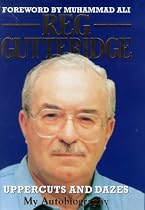 Reg Gutteridge: My Autobiography