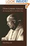 Dom Gabriel Sortais: An Amazing Abbot in Turbulent Times (Monastic Wisdom Series)