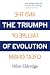 The Triumph of Evolution: and the Failure of Creationism
