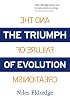 The Triumph of Evolution...And the Failure of Creationism