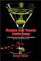Roasts and Toasts Made Easy: A Practical Guide for the Creation of Roasts/Toasts for Business and Social Occasions