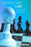 Starting Out: 1.e4 - Neil McDonald