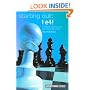 Starting Out: 1 e4: A Reliable Repertoire for the Improving Player (Starting Out - Everyman Chess)