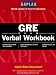Books : Kaplan Gre Exam Verbal Workbook (Kaplan GRE Exam Verbal Workbook)