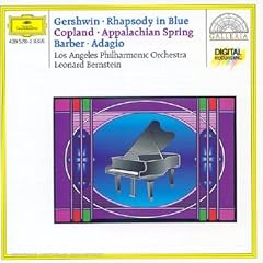Gerschwin : Rhapsody in Blue - Barber : Adagio for strings - Copland : Appalachian Spring