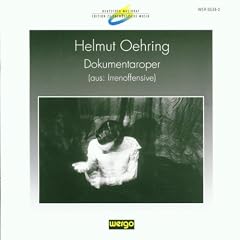 Deutscher Musikrat: Edition Zeitgen�ssische Musik - Helmut Oehring