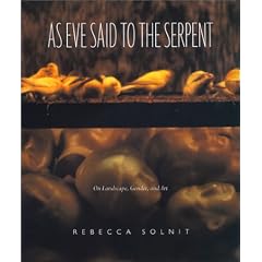 As Eve Said to the Serpent: On Landscape, Gender and Art