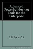 Advanced PowerBuilder 5.0