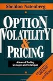 Option Volatility & Pricing: Advanced Trading Strategies and Techniques