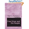 Free Silver and Free Silver and