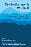 Psychotherapy is worth it : a comprehensive review of its cost-effectiveness