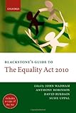 Blackstone's guide to the Equality Act 2010