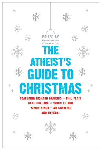 The Atheist's Guide to Christmas (Paperback) by Ariane Sherine