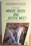 Where truth and justice meet