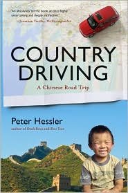 Country Driving Publisher: Harper Perennial Peter Hessler