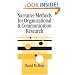 Narrative Methods for Organizational & Communication Research (SAGE Series in Management Research)