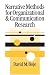 Narrative Methods for Organizational & Communication Research (SAGE Series in Management Research)