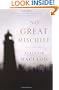 No Great Mischief: A Novel