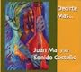 Decirte Mas...