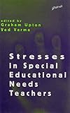 Stresses in special educational needs teachers