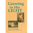 Growing in His Light