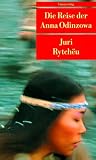 Juri Rytcheu “Die Reise der Anna Odinzowa”