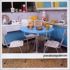 javiera y los imposibles - Am - Zortam Music
