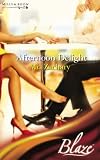 Afternoon Delight (Harlequin Blaze)