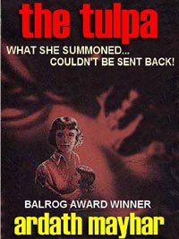 The Tulpa: A Novel of Supernatural Horror