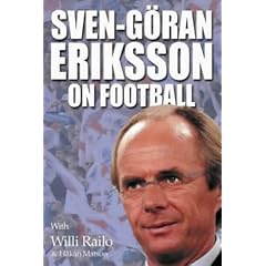 Sven-Goran Eriksson on Football