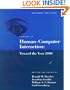 Readings in Human-Computer Interaction: Toward the Year 2000, Second Edition (Interactive Technologies)